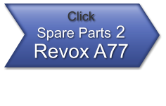 Click Spare Parts 2  Revox A77